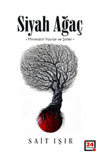 Siyah Ağaç & Minimalist Yazılar ve Şiirler 