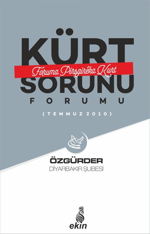 Kürt Sorunu Forumu & Foruma Pirsgireka Kurd