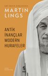 Antik İnan&ccedil;lar ve Modern Hurafeler
