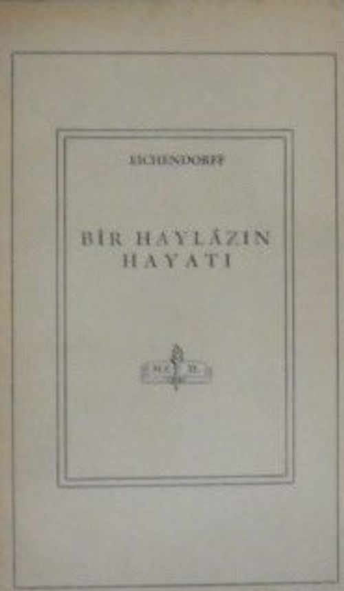 Bir Haylazın Hayatı / 11-Z-228