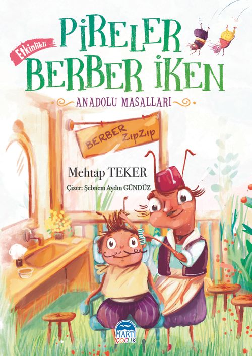 Pireler Berber İken / Anadolu Masalları