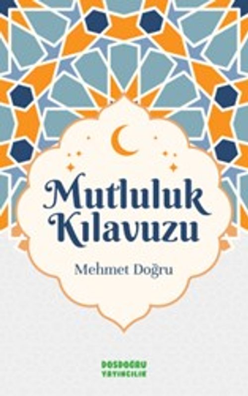 Mutluluk Kılavuzu