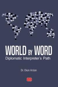World by Word & Diplomatic Interpreter's Path