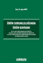 Ürün Sorumluluğunda Ürün Kavramı