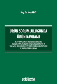 Ürün Sorumluluğunda Ürün Kavramı