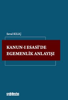 Kanun-ı Esasi'de Egemenlik Anlayışı