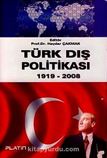 Türk Dış Politikası 1919 2008