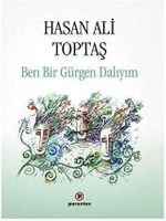 Ben Bir Gürgen Dalıyım (Karton Kapak)