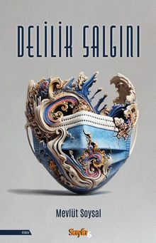 Delilik Salgını