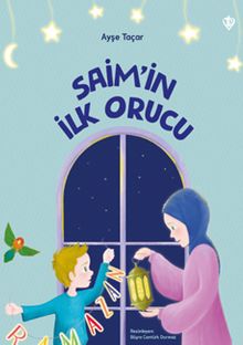 Saim'in İlk Orucu