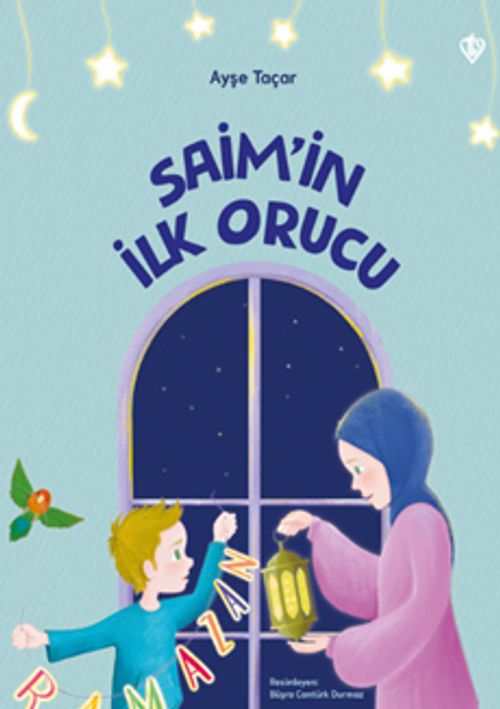 Saim'in İlk Orucu