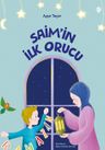 Saim'in İlk Orucu