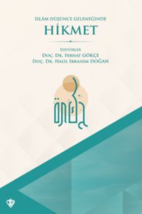 İslam Düşünce Geleneğinde Hikmet