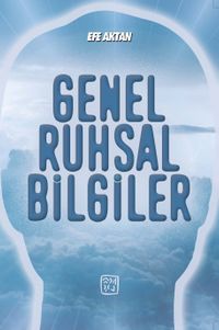 Genel Ruhsal Bilgiler