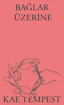 Bağlar Üzerine