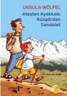 Ateşten Ayakkabı Rüzgardan Sandalet