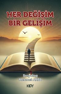 Her Değişim Bir Gelişim 
