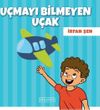 U&ccedil;mayı Bilmeyen U&ccedil;ak
