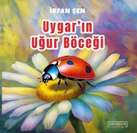 Uygar'ın Uğur Böceği