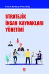 Stratejik İnsan Kaynakları Yönetimi 