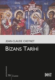 Bizans Tarihi (Kültür Kitaplığı 79)