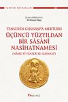 Tenser'in Gusnasp'a Mektubu: &Uuml;&ccedil;&uuml;nc&uuml; Y&uuml;zyıldan Bir Sasan&icirc; Nasihatnamesi & (Name-y&icirc; Tenser be Gusnasp)
