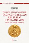 Tenser'in Gusnasp'a Mektubu: Üçüncü Yüzyıldan Bir Sasanî Nasihatnamesi &amp; (Name-yî Tenser be Gusnasp)