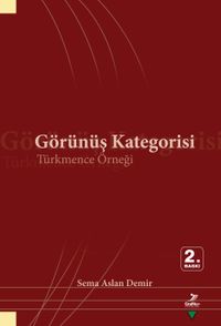 Görünüş Kategorisi & Türkmence Örneği