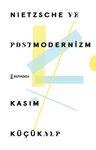 Nietzsche ve Postmodernizm