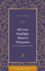 Mü'min Kişiliğin Manevî Oluşumu & Erken Dönem Mekkî Sûrelerde