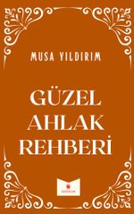 Güzel Ahlak Rehberi