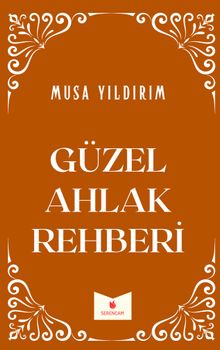 Güzel Ahlak Rehberi
