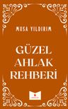 Güzel Ahlak Rehberi