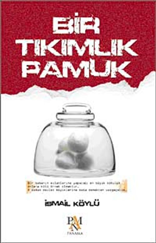 Bir Tıkımlık Pamuk