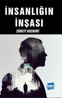 İnsanlığın İnşası 