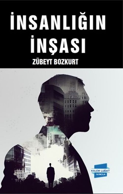 İnsanlığın İnşası 
