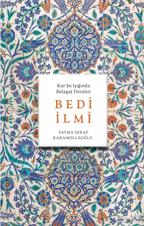 Bedi İlmi & Kur'an Işığında Belagat Dersleri