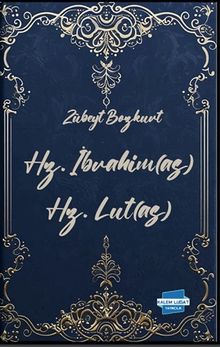 Hz. İbrahim (as) Hz. Lut (as)