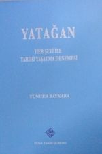 Yatağan - Her Şeyi İle Tarihi Yaşatma Denemesi / 13-Z-54