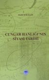 Cungar Hanlığının Siyasi Tarihi / 13-Z-51