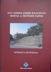 XVI. Asırda &Ccedil;eşme Kazasının Sosyal ve İktisadi Yapısı / 13-Z-46