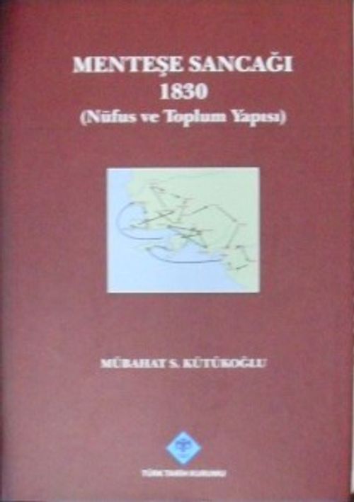 Menteşe Sancağı 1830 (Nüfus Ve Toplum Yapısı / 13-Z-49