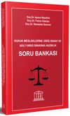 Hukuk Mesleklerine Giriş Sınavı ve Adli Yargı Sınavına Hazırlık Soru Bankası