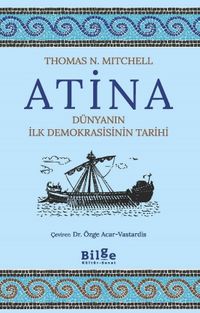 Atina & Dünyanın İlk Demokrasisinin Tarihi