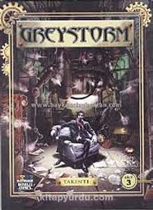 Greystorm Cilt: 3 - Takıntı