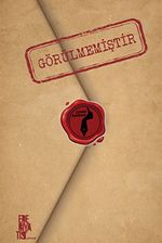 Görülmemiştir