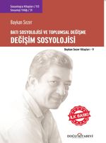 Değişim Sosyolojisi & Batı sosyolojisi ve Toplumsal Değişme