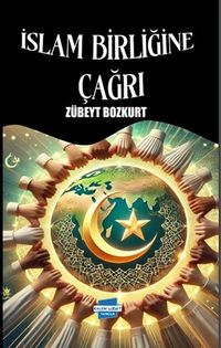 İslam Birliğine Çağrı