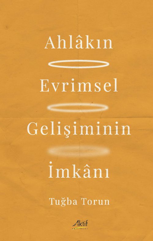 Ahlakın Evrimsel Gelişiminin İmkanı 