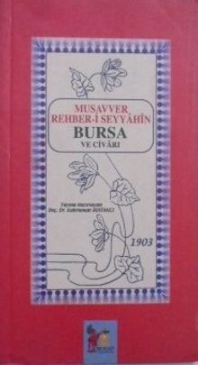 Musavver Rehber-i Seyyahin Bursa ve Civarı 7-G-11